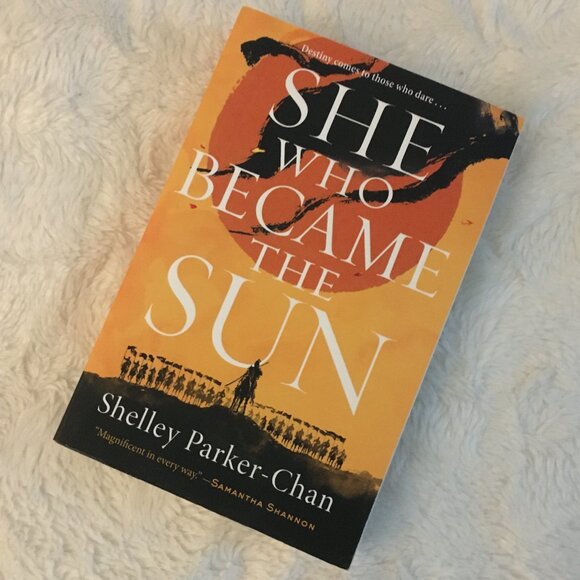 'She Who Became The Sun' By Shelley Parker-Chan - Picture 1 of 5
